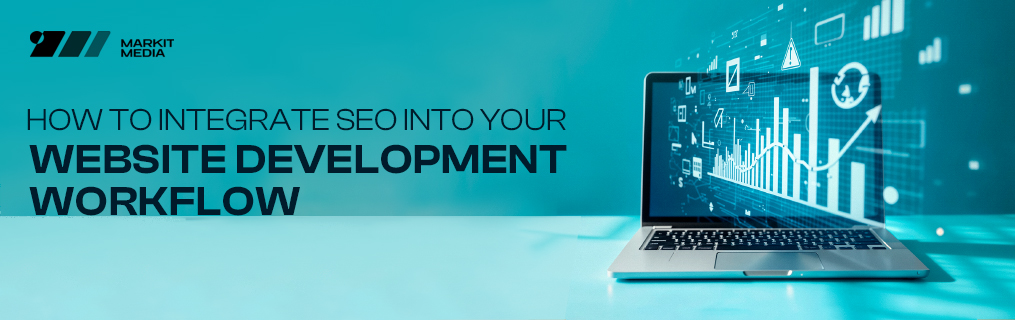 How to Integrate SEO into Your Website Development Workflow